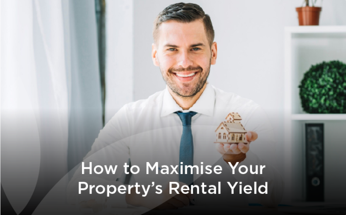 How to Maximise Your Property’s Rental Yield: Expert Advice for Landlords