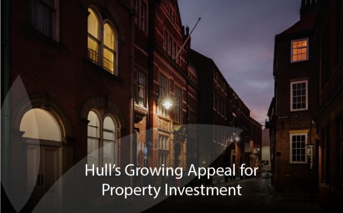 Hull’s Growing Appeal for Property Investment